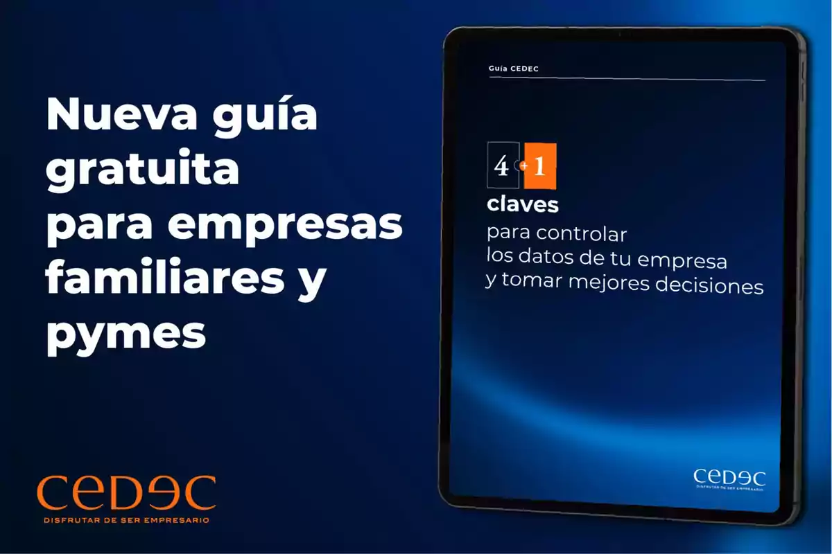 Tablet mostrando una guía gratuita para empresas familiares y pymes sobre cómo controlar los datos y tomar mejores decisiones, con fondo azul y el logo de CEDEC