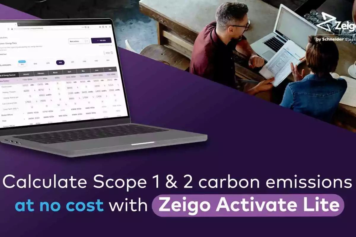 Una laptop mostrando datos de emisiones de carbono junto a dos personas trabajando en una mesa con el texto "Calculate Scope 1 & 2 carbon emissions at no cost with Zeigo Activate Lite".