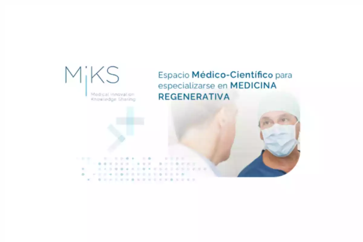 Imagen de un espacio médico-científico para especializarse en medicina regenerativa, con el logo de MIKS y dos personas conversando, una de ellas con mascarilla y gorro quirúrgico.